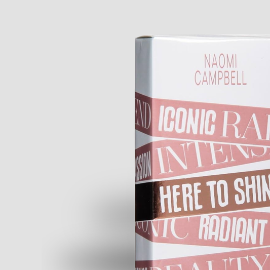 NAOMI CAMPBELL™ HERE TO SHINE
